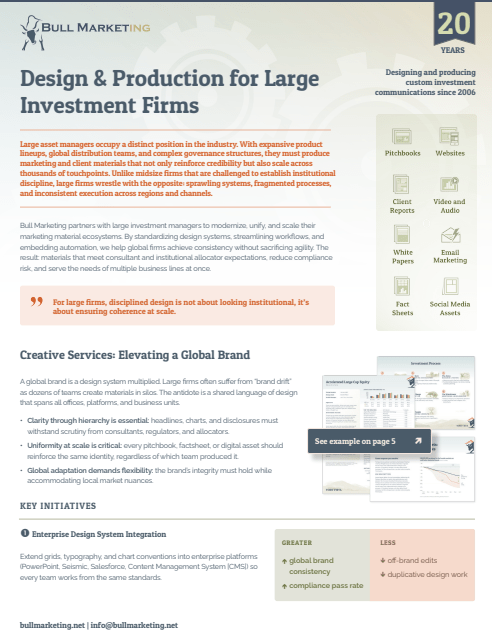 Design & Production for Large Investment Firms
